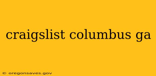 craigslist columbus ga