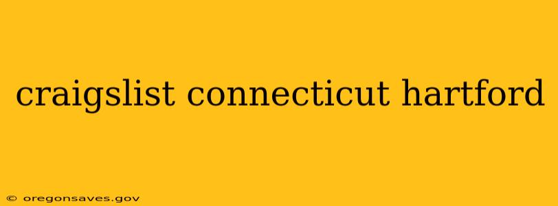 craigslist connecticut hartford