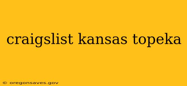craigslist kansas topeka