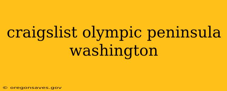 craigslist olympic peninsula washington