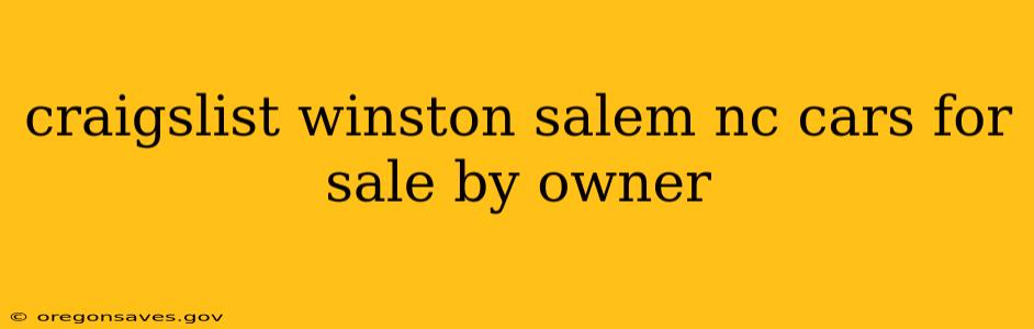 craigslist winston salem nc cars for sale by owner