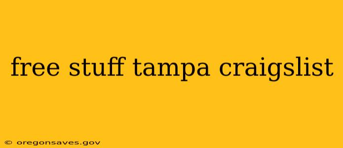 free stuff tampa craigslist