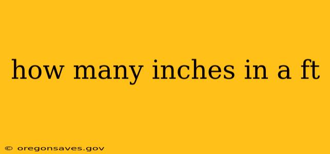 how many inches in a ft