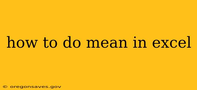 how to do mean in excel