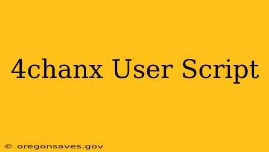4chanx User Script
