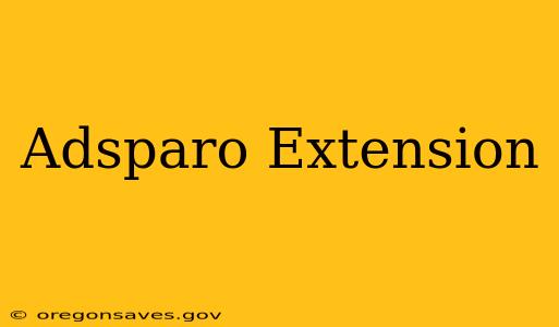 Adsparo Extension