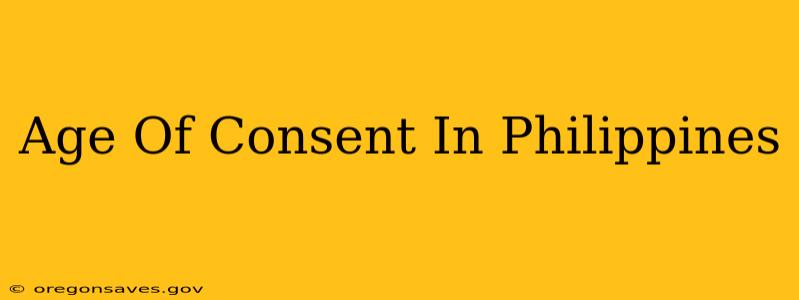 Age Of Consent In Philippines