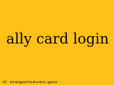 ally card login