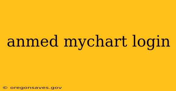 anmed mychart login