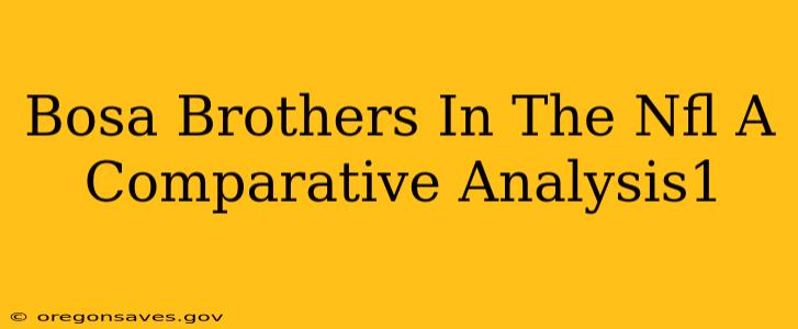 Bosa Brothers In The Nfl A Comparative Analysis1