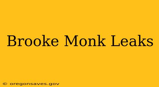 Brooke Monk Leaks