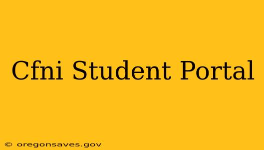 Cfni Student Portal