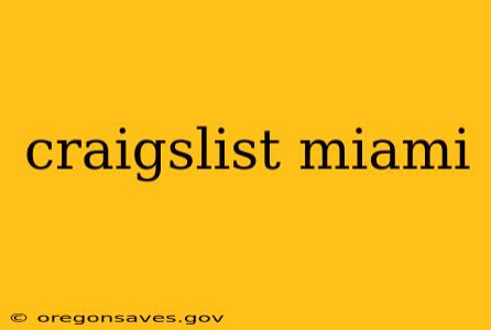 craigslist miami