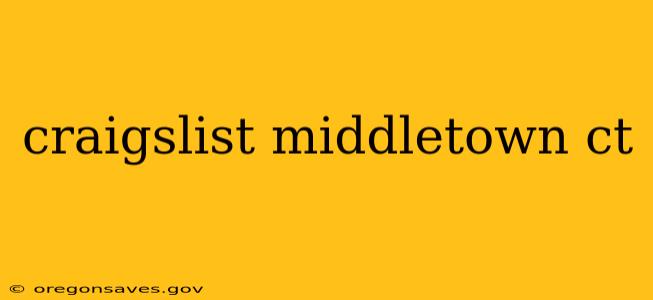 craigslist middletown ct