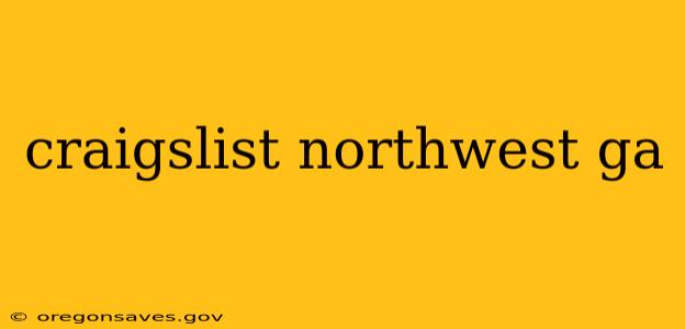 craigslist northwest ga