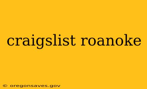 craigslist roanoke