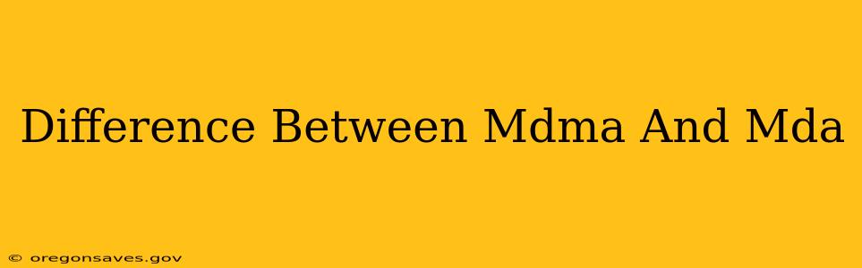 Difference Between Mdma And Mda