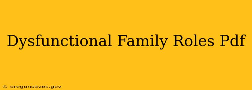 Dysfunctional Family Roles Pdf