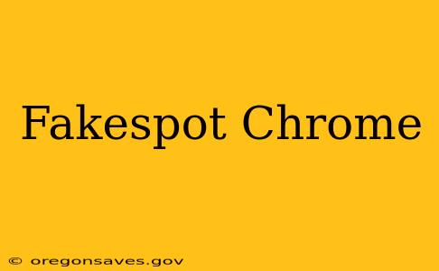 Fakespot Chrome