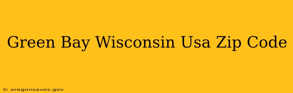 Green Bay Wisconsin Usa Zip Code