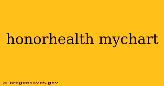 honorhealth mychart