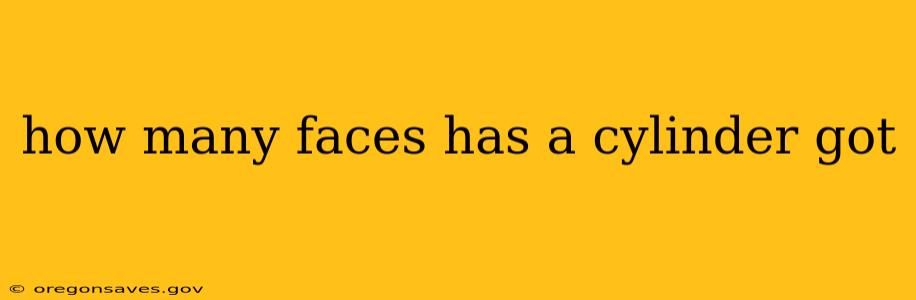 how many faces has a cylinder got