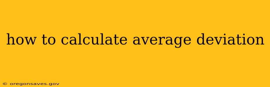how to calculate average deviation