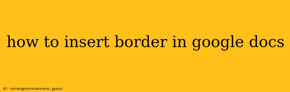 how to insert border in google docs