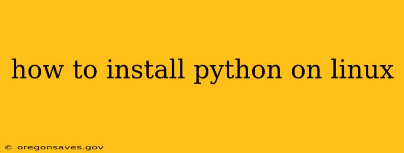 how to install python on linux