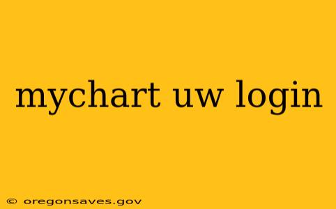 mychart uw login