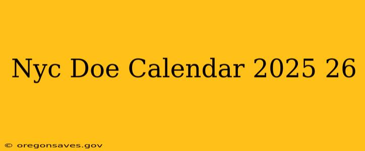 Nyc Doe Calendar 2025 26