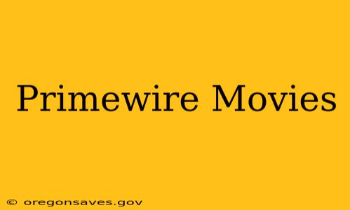 Primewire Movies