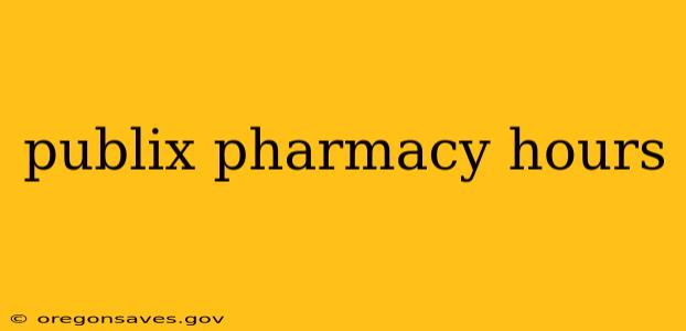 publix pharmacy hours