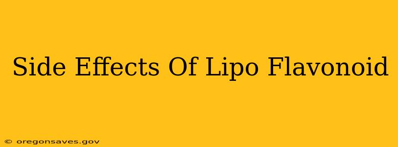 Side Effects Of Lipo Flavonoid