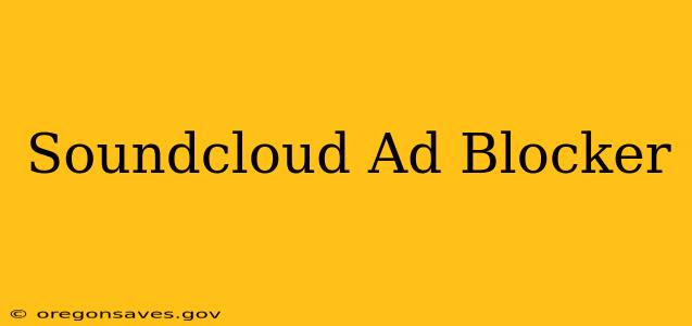 Soundcloud Ad Blocker