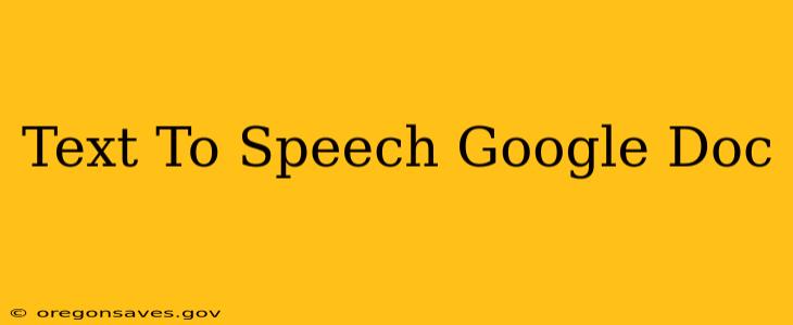 Text To Speech Google Doc