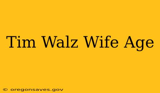 Tim Walz Wife Age