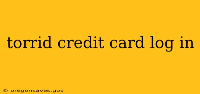 torrid credit card log in
