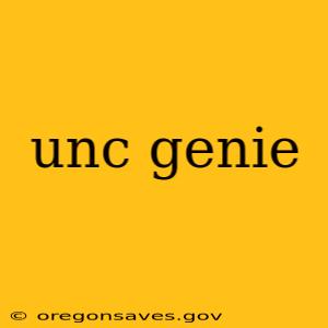unc genie