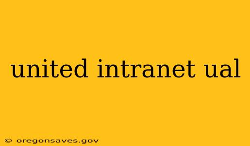 united intranet ual